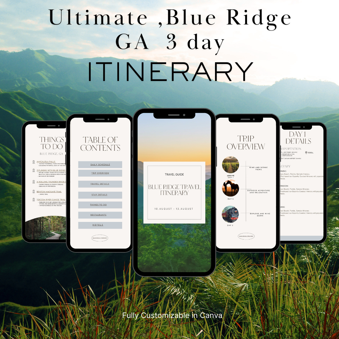 Blue Ridge,GA 3 Day Itinerary