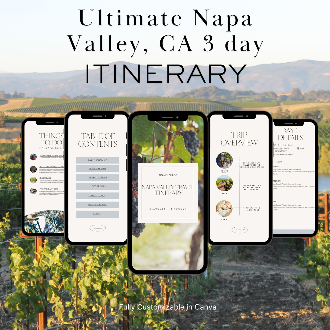 Napa Valley, CA 3day Itinerary