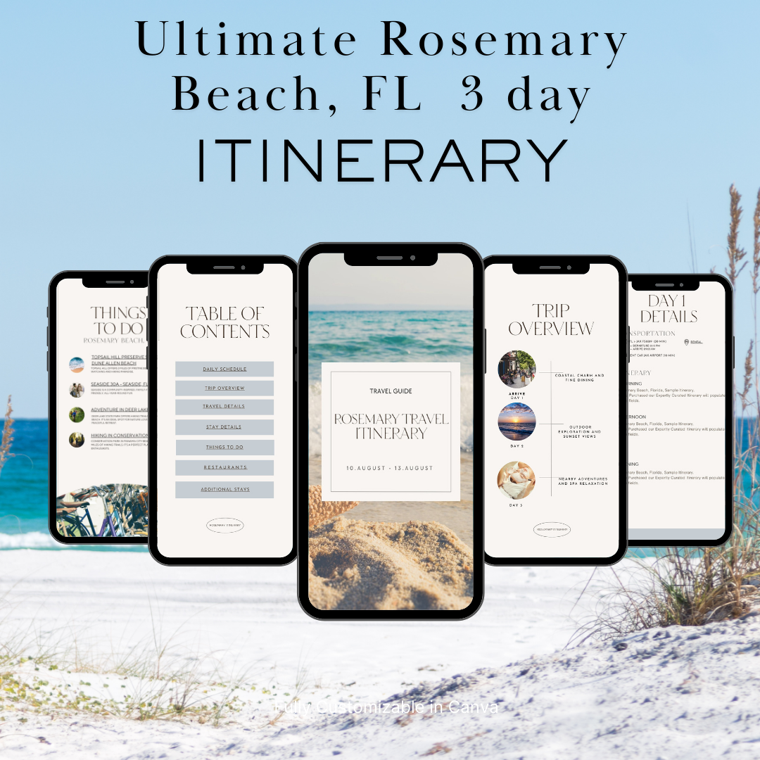 Rosemary Beach, FL 3day Itinerary